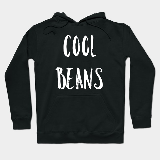 Cool Beans Hoodie by AlexisBrown1996